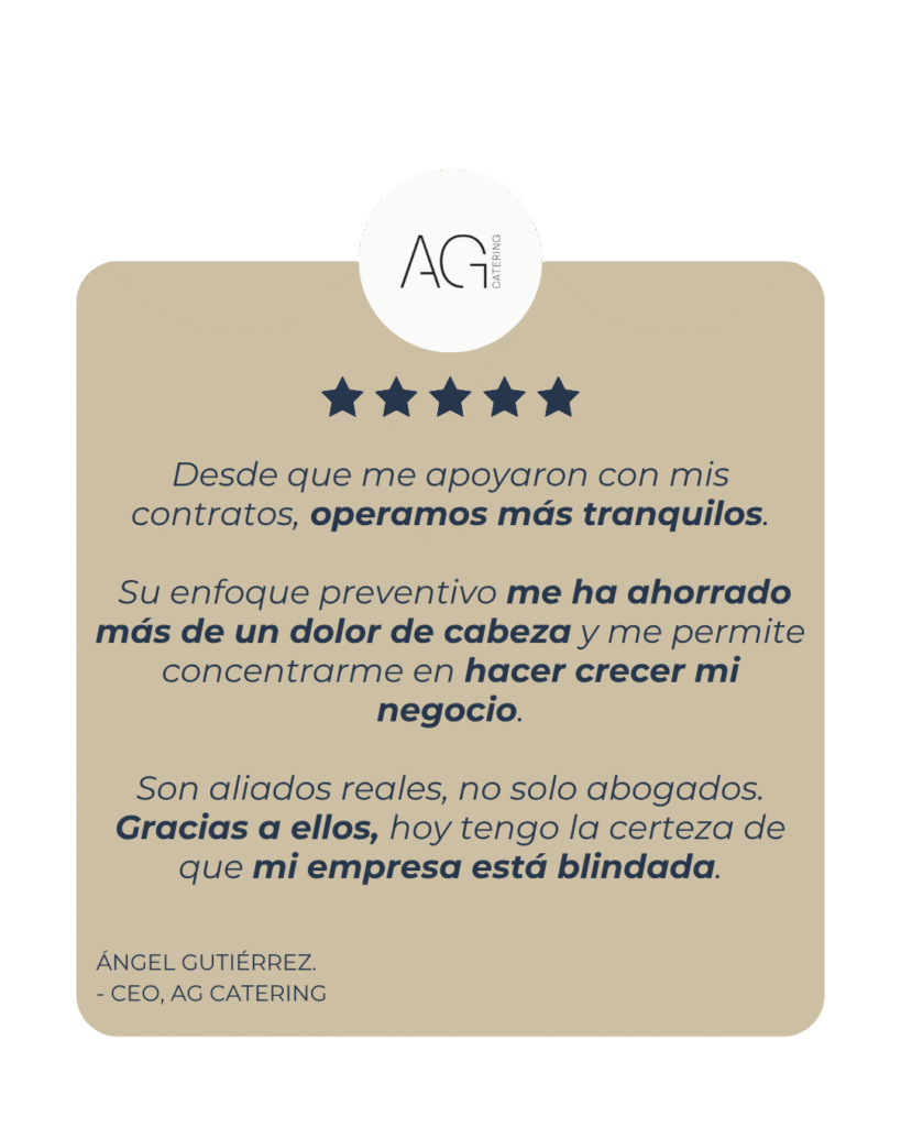 Testimonio real de cliente satisfecho: empresa AG Catering confirma los beneficios de la asesoría legal preventiva.